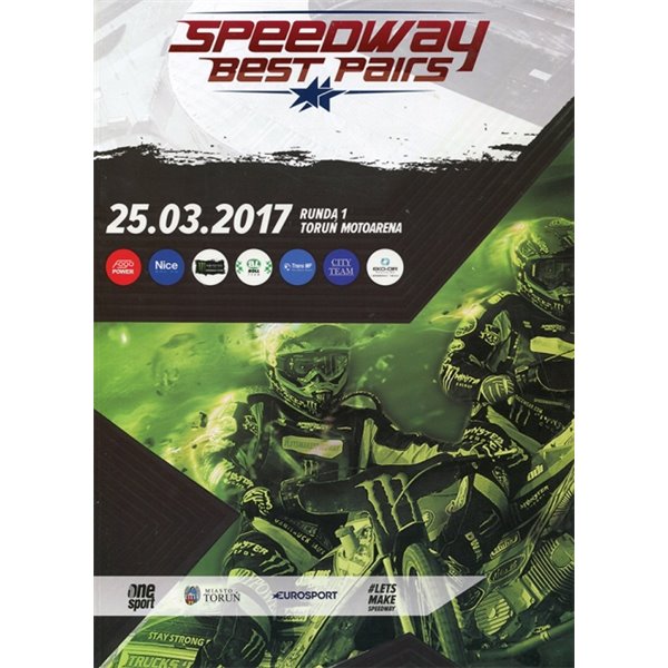 Program żużlowy Speedway Best Pairs Toruń  25.03.2017 